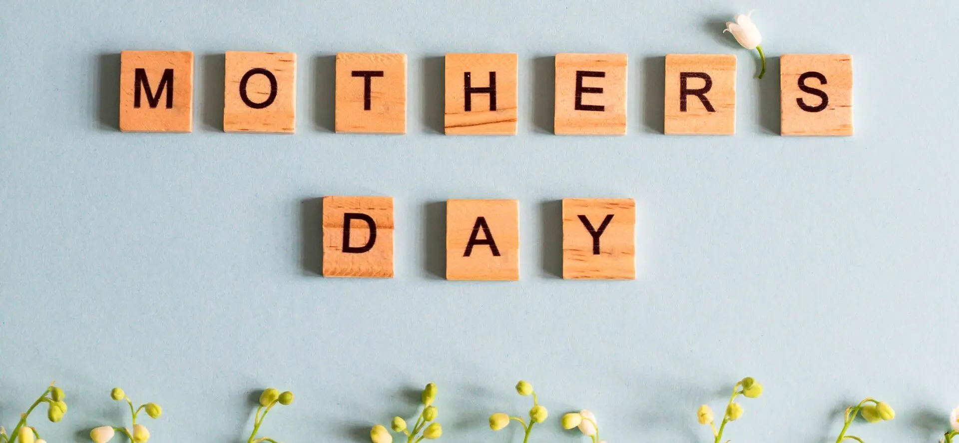 Mother's Day image with scrabble block text