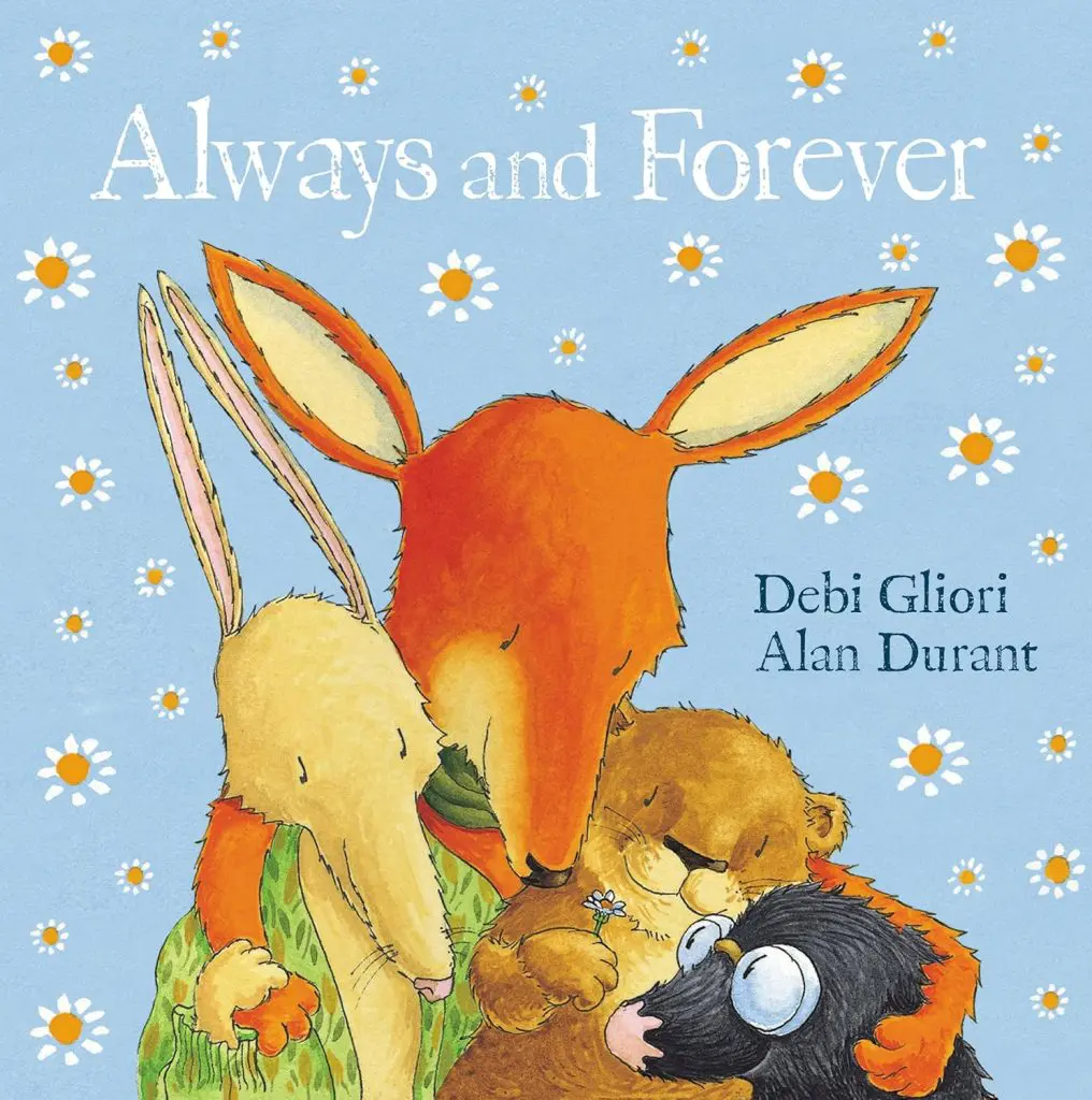 Always and forever Always and Forever children's bereavement story book